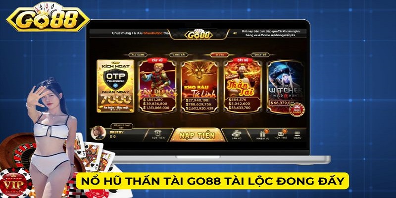 Nổ hũ Thần Tài Go88 tài lộc đong đầy